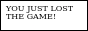 you-just-lost-the-game.png